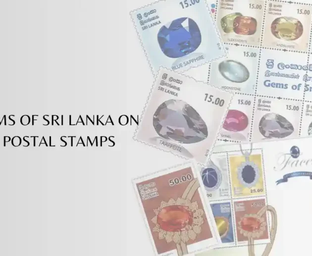 GEMS OF SRI LANKA ON POSTAL STAMPS